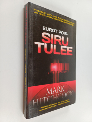 Mark Hitchcock : Eurot pois, siru tulee