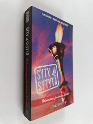 Heikki Pajunen ym. : Syty ja sytytä : valmentavan johtami...