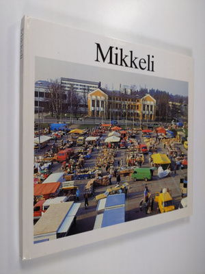 Kari ym. (suunnittelu) Piippo : Mikkeli