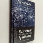 Carlo Rovelli : Seitsemän lyhyttä luentoa fysiikasta - pikkukuva 1