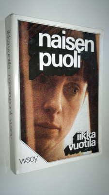 Iikka Vuotila : Naisen puoli