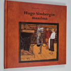 Marjatta Levanto : Hugo Simbergin maailma : 1873 Hamina -... - pikkukuva 1