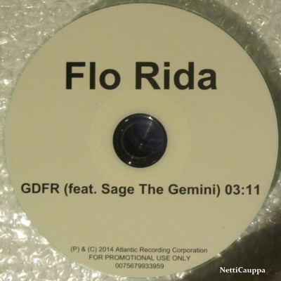 Flo Rida Feat. Sage The Gemini • GDFR PROMO CDr-Single