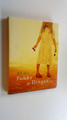 Ben Rice : Pobby ja Dingan