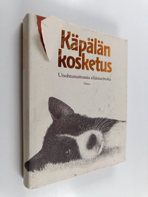 Kirsti (toim.) Mäkinen : Käpälän kosketus : unohtumattomi...