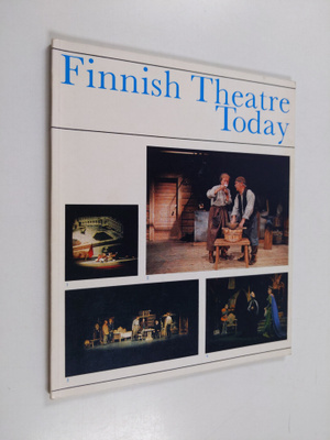 Katri Veltheim : Finnish Theatre Today