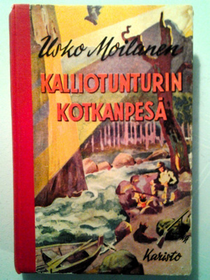 Moilanen Usko: Kalliotunturin kotkanpesä, v. 1954, 1.p.