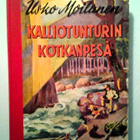 Moilanen Usko: Kalliotunturin kotkanpesä, v. 1954, 1.p. - pikkukuva 1