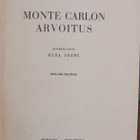 E. Phillips Oppenheim: Monte Carlon arvoitus. 4p. 240 s. - pikkukuva 4