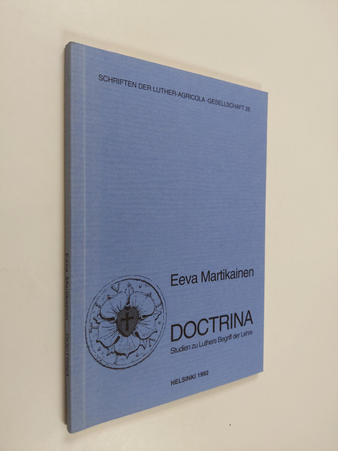 Eeva Martikainen : Doctrina : Studien zu Luthers Begriff ...