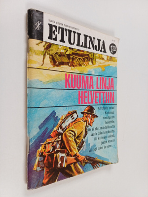 Gregory Wilkes : Etulinja n:o 27 : Kuuma linja helvettiin