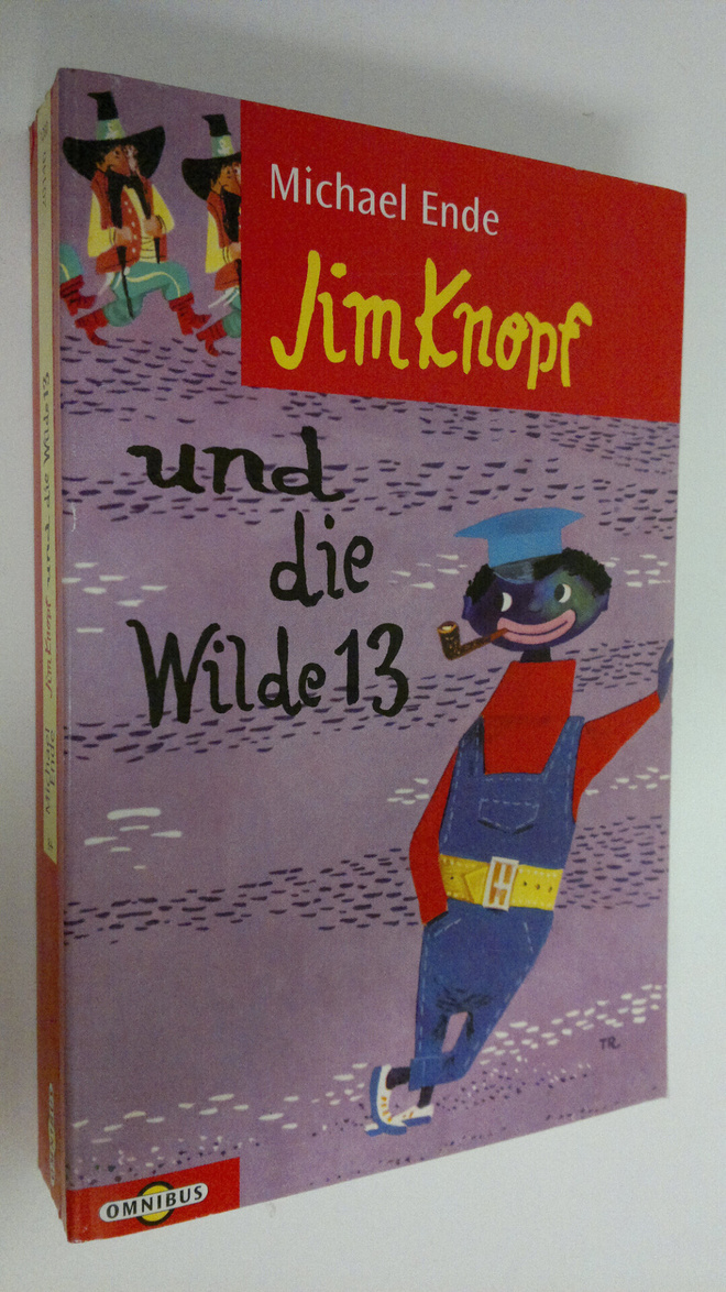 Michael Ende : Jim Knopf und die wilde 13
