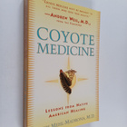 Lewis Mehl-Madrona : Coyote Medicine - Lessons from nativ... - pikkukuva 1