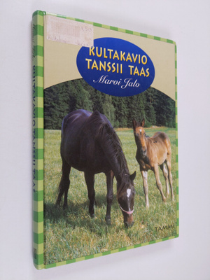 Marvi Jalo : Kultakavio tanssii taas
