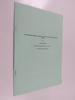 Tapio Litmanen : Environmental conflict as a social const...