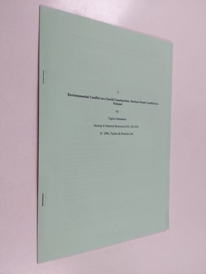 Tapio Litmanen : Environmental conflict as a social const...