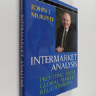 John J. Murphy : Intermarket analysis : profiting from gl... - pikkukuva 1