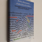 Pekka Rautamaa : Parasta puuroa : sanomalehti Karjalaises... - pikkukuva 1