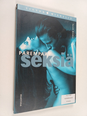 Sarah Brewer : Parempaa seksiä : tietoa miehelle terveyde...