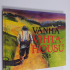 Pertti (toim.) Anttonen : Vanha vihtahousu - pikkukuva 1