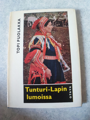 Tunturi-Lapin lumoissa Topi Puolakka