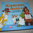 Freedman - Byrne Komisario Ankka ja Kauhea kakkuvarkaus - pikkukuva 1