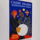 Vivien Alcock : Cassie Palmer - selvänäkijän sukua - pikkukuva 1