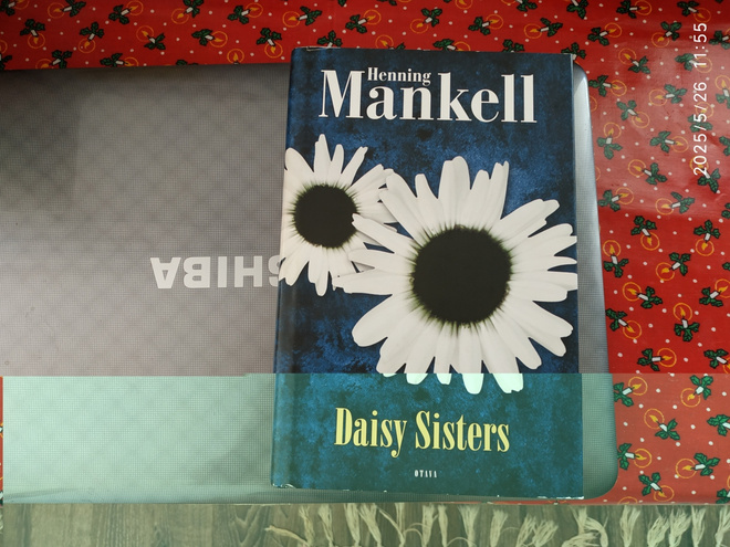 Henning Mankellin kirja Daisy Sisters hienossa kunnossa