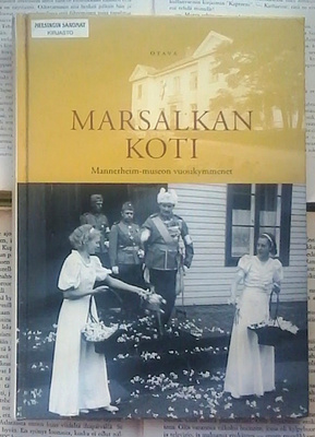 Märtha Norrbäck (toim.) - Marsalkan koti (sid.)
