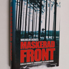 Wilhelm Agrell : Maskerad front : Kalla krigets underätte... - pikkukuva 1