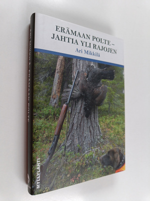 Ari Mikkilä : Erämaan polte (signeerattu)
