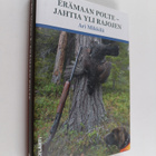 Ari Mikkilä : Erämaan polte (signeerattu) - pikkukuva 1