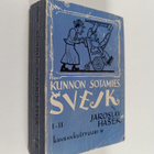 Jaroslav Hasek : Kunnon sotamies Svejkin seikkailut maail... - pikkukuva 1