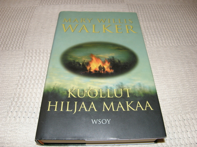 Mary Willis Walker Kuollut hiljaa makaa   -sid 1.p