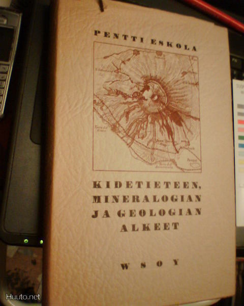 Eskola KIDETIETEEN MINERALOGIAN JA GEOLOGIAN ALKEET