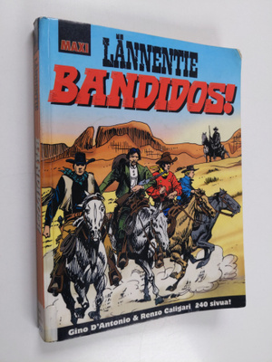 Gino D'Antonio : Bandidos!