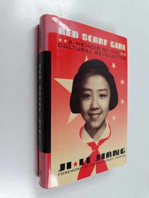 Ji Li Jiang : Red scarf girl : a memoir of the cultural r...