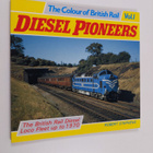 Robert Stephens : Diesel Pioneers : The British Rail Dies... - pikkukuva 1