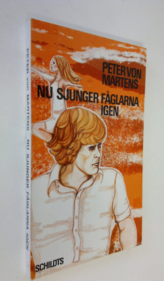 Peter von Martens : Nu sjunger fåglarna igen