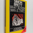 Simon Brett : What bloody man is that? : a crime novel - pikkukuva 1