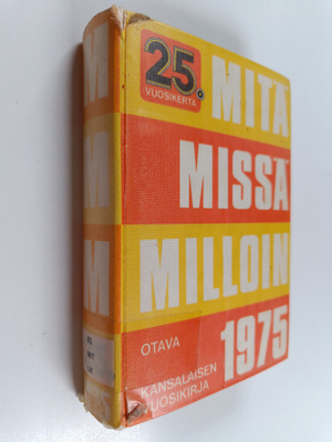Mitä missä milloin 1975 : kansalaisen vuosikirja