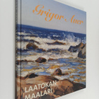 Grigor Auer : Grigor Auer (1882-1967) : Laatokan maalari - pikkukuva 1