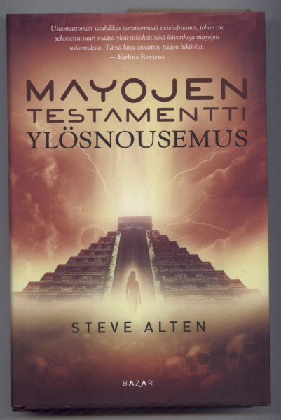 Steve Alten: Mayojen testamentti. Ylösnousemus