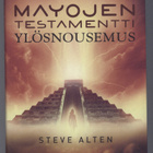 Steve Alten: Mayojen testamentti. Ylösnousemus - pikkukuva 1