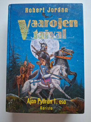 Jordan, Robert: Ajan pyörä 1: Vaarojen taival