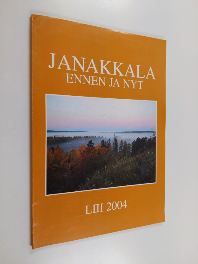 Janakkala ennen ja nyt 53 : 2004