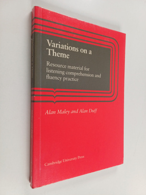 Alan Maley : Variations on a theme : resource material fo...