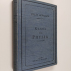 Felix Auerbach : Kanon der Physik - di Bergriffe, Princip... - pikkukuva 1