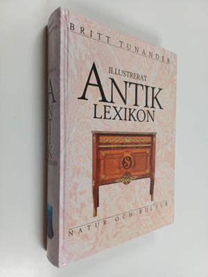 Britt Tunander : Illustrerat antiklexikon