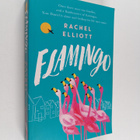 Rachel Elliott : Flamingo - pikkukuva 1